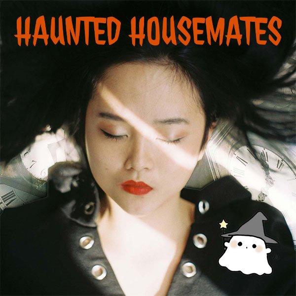HAUNTED HOUSEMATES
